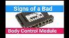 Signs Of A Bad Body Control Module Failing Symptoms Reprogramming Testing